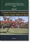 Ensino da Leitura e da Escrita no Sistema Colégio Militar do Brasil, O - Vol.1 - PONTES