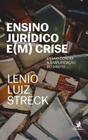 Ensino Jurídico E(M) Crise - Ensaio Contra a Simplificação do Direito - 01Ed/24 Sortido