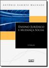 Ensino Jurídico e Mudança Social - ATLAS - GRUPO GEN