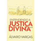 Entendendo a Justiça Divina