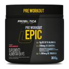 Epic 300g pre workout probiotica