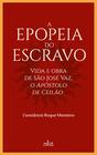 Epopeia Do Escravo, A