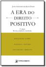 Era do direito positivo, a - 02ed/19