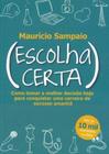 Escolha Certa