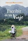 Escribir es un viaje - Letrame