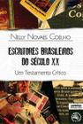 Escritores Brasileiros do Século XX: Um testamento crítico (Nelly Novaes Coelho) -