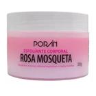 Esfoliante Corporal Rosa Mosqueta Porán 250g Fragrância Neutro