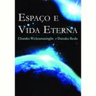 Espaço e vida eterna: um diálogo entre chandra...