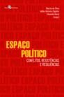 Espaço Político: Conflitos, Resistências e Resiliências - Paco Editorial
