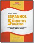 Espanhol em 5 Minutos Diários - MARTINS MARTINS FONTES