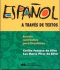 Espanol A Traves De Textos - IMPERIAL NOVO MILENIO