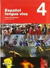 Español Lengua Viva 4 - Libro Del Alumno + CD Audio - Santillana