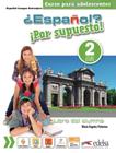 Espanol por supuesto 2 (a2) - libro del alumno - EDELSA (ANAYA)