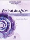 Espiral De Afetos