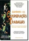 Espírito de Cooperação no Trabalho