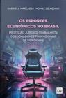 Esportes Eletrônicos no Brasil