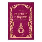 Essencia e Alquimia - Mandy Aftel Editora Laszlo