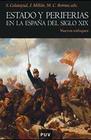 Estado y periferias en la España del siglo XIX - Publicacions de la Universitat de València