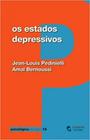 Estados Depressivos, Os - CLIMEPSI EDITORES - GRUPO DECKLEI