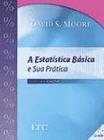 Estatistica basica e sua pratica, a - EDITORA DO AUTOR