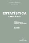 Estatística - Exercícios - Vol. 1 - Robalo - Probabilidades, Variáveis Aleatórias