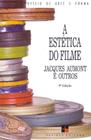 Estética do Filme, A