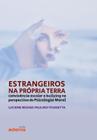 Estrangeiros Na Própria Terra - Editora Adonis