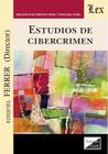 Estudios de cibercrimen - Ediciones Olejnik