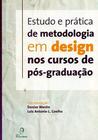 Estudo e Prática de Metodologia em Design nos Cursos de Pós-Graduação
