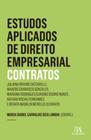 Estudos aplicados de direito empresarial contratos - Ano 5 - ALMEDINA BRASIL