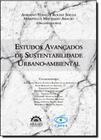 Estudos Avançados de Sustentabilidade Urbano-ambiental - Arraes editores