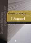 Estudos Bíblicos Expositivos Em 1 Samuel - Editora Cultura Cristã