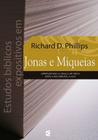 Estudos Bíblicos Expositivos Em Jonas E Miqueias - Editora Cultura Cristã