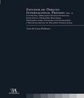 Estudos de Direito Internacional Privado Vol. II - Contratos, Obrigações Extracontratuais, Insolvênc