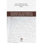 Estudos Em Lexicografia: Aspectos Teóricos e Práticos - PONTES