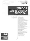 Estudos sobre direito eleitoral - 2024 - vol. 8