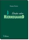 Estudos Sobre Kierkegaard