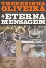 Eterna Mensagem (A) - ALLAN KARDEC