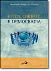 Etica, direito e democracia - PAULUS
