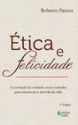 Etica e felicidade