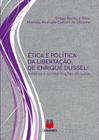Ética e Política da Libertação, De Enrique Dussel - roteiros e apresentações de aulas