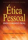 Ética Pessoal Para o Mundo Real