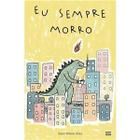 Eu sempre morro - DEVIR, POESIA E PROSA