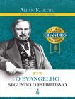 Evangelho Segundo O Espiritismo (Letras Grandes) - Letras Grandes, O - FED. ESPIRITA BRASILEIRA