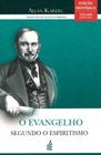 Evangelho Segundo o Espiritismo, O