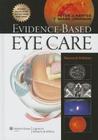 Evidence-based eye care - LIPPINCOTT/WOLTERS KLUWER HEALTH