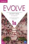 Evolve 1B - Sb With Digital Pack - 1St Ed - CAMBRIDGE