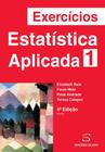 Exercícios de Estatística Aplicada - Vol. 1 - 4ª Edição
