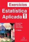 Exercícios de Estatística Aplicada - Vol. 1