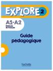 Explore 2 - guide pedagogique + audio (tests) telechargeables